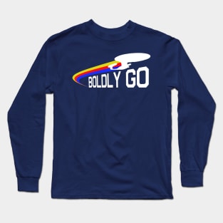 Boldly Go Long Sleeve T-Shirt